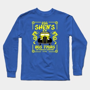 Egg Shen's bus tours Long Sleeve T-Shirt
